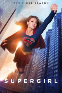 Supergirl: Temporada 1